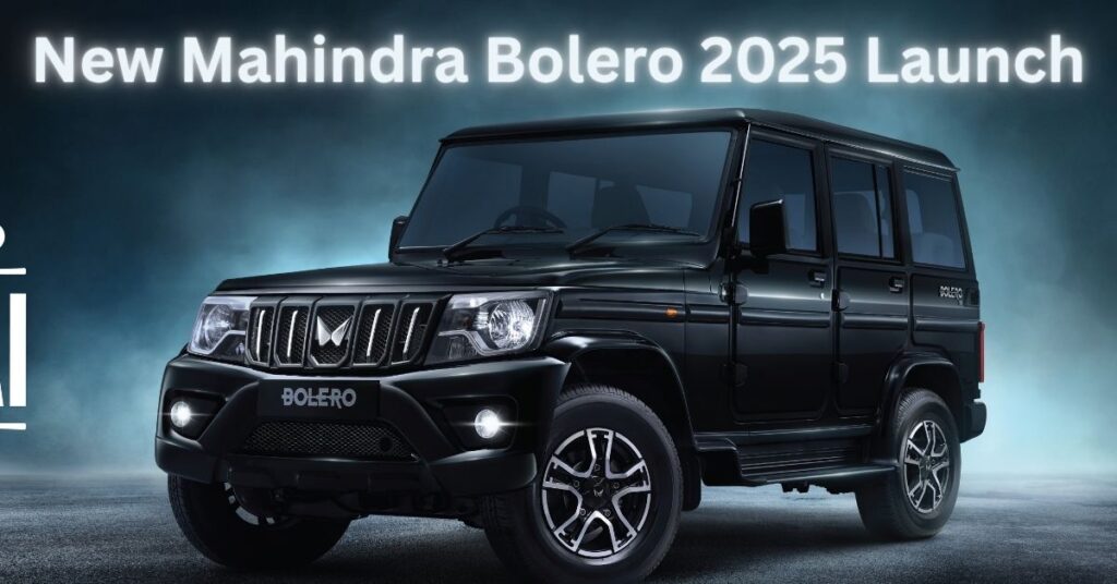 New Mahindra Bolero 2025 Launch